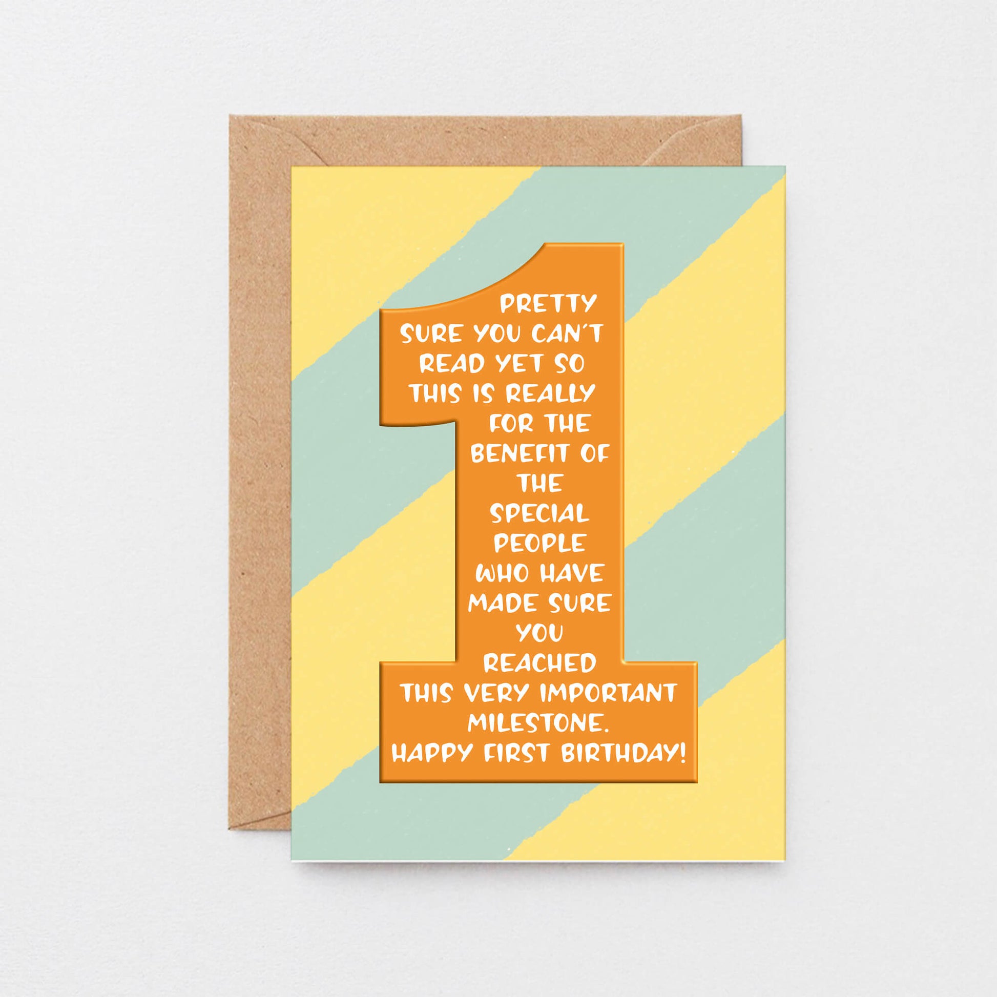 1st Birthday Card by SixElevenCreations. Reads Pretty sure you can't read yet so this is really for the benefit of the special people who have made sure you reached this very important milestone. Happy first birthday! Product Code SE6001A6