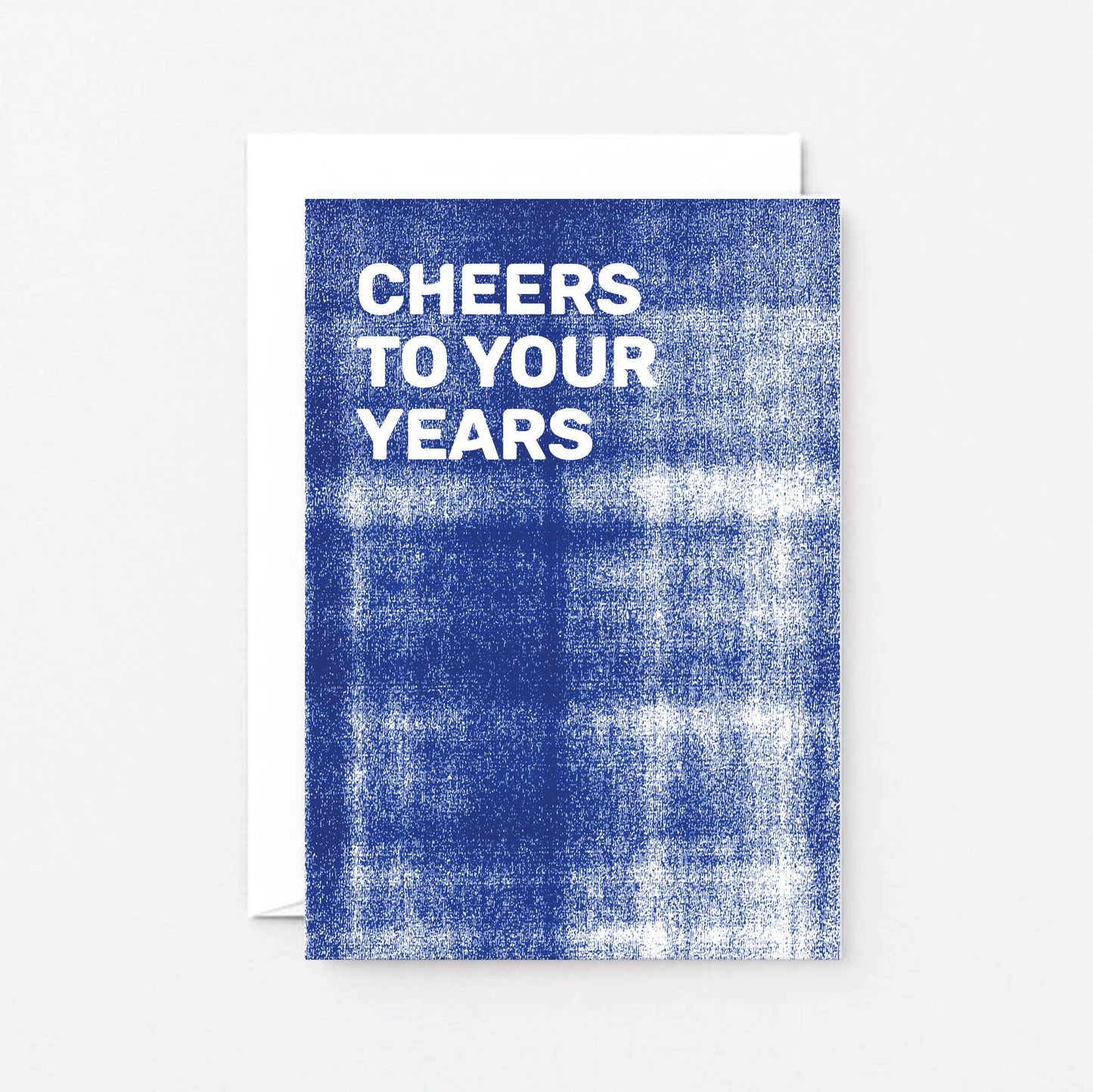 Birthday Card by SixElevenCreations. Reads Cheers to your years. Product Code SE0802A6