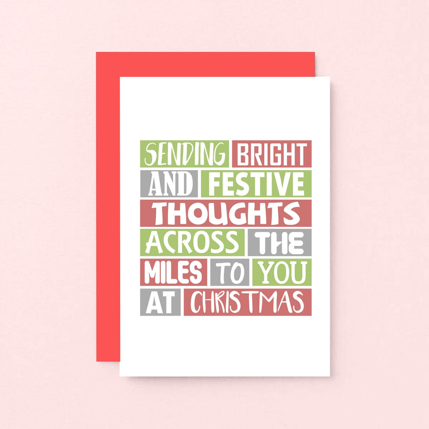 Christmas Card by SixElevenCreations. Reads Sending bright and festive thoughts across the miles to you at Christmas. Product Code SEC0023A6