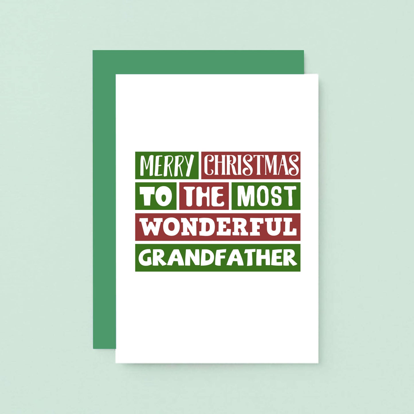 Christmas Card by SixElevenCreations. Reads Merry Christmas to the most wonderful grandfather. Product Code SEC0012A6