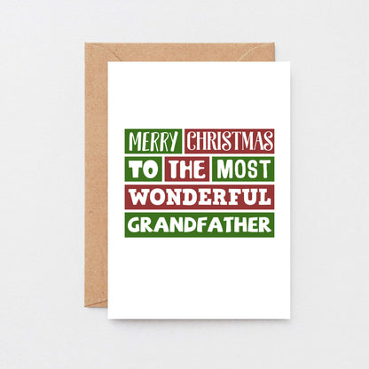 Christmas Card by SixElevenCreations. Reads Merry Christmas to the most wonderful grandfather. Product Code SEC0012A6