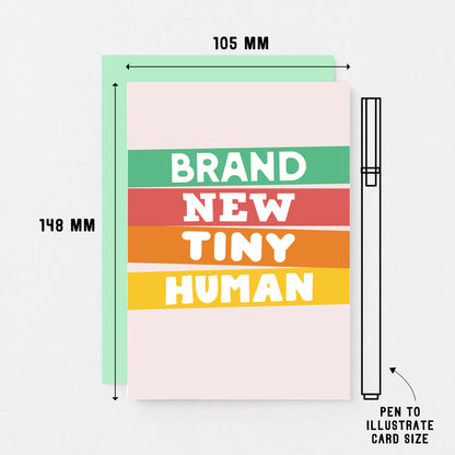 New Baby Card by SixElevenCreations. Reads Brand new tiny human. Product Code SE0505A6