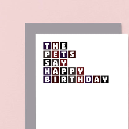 Dog Birthday Card by SixElevenCreations. Reads The dog says happy birthday. Product Code SE0268A6