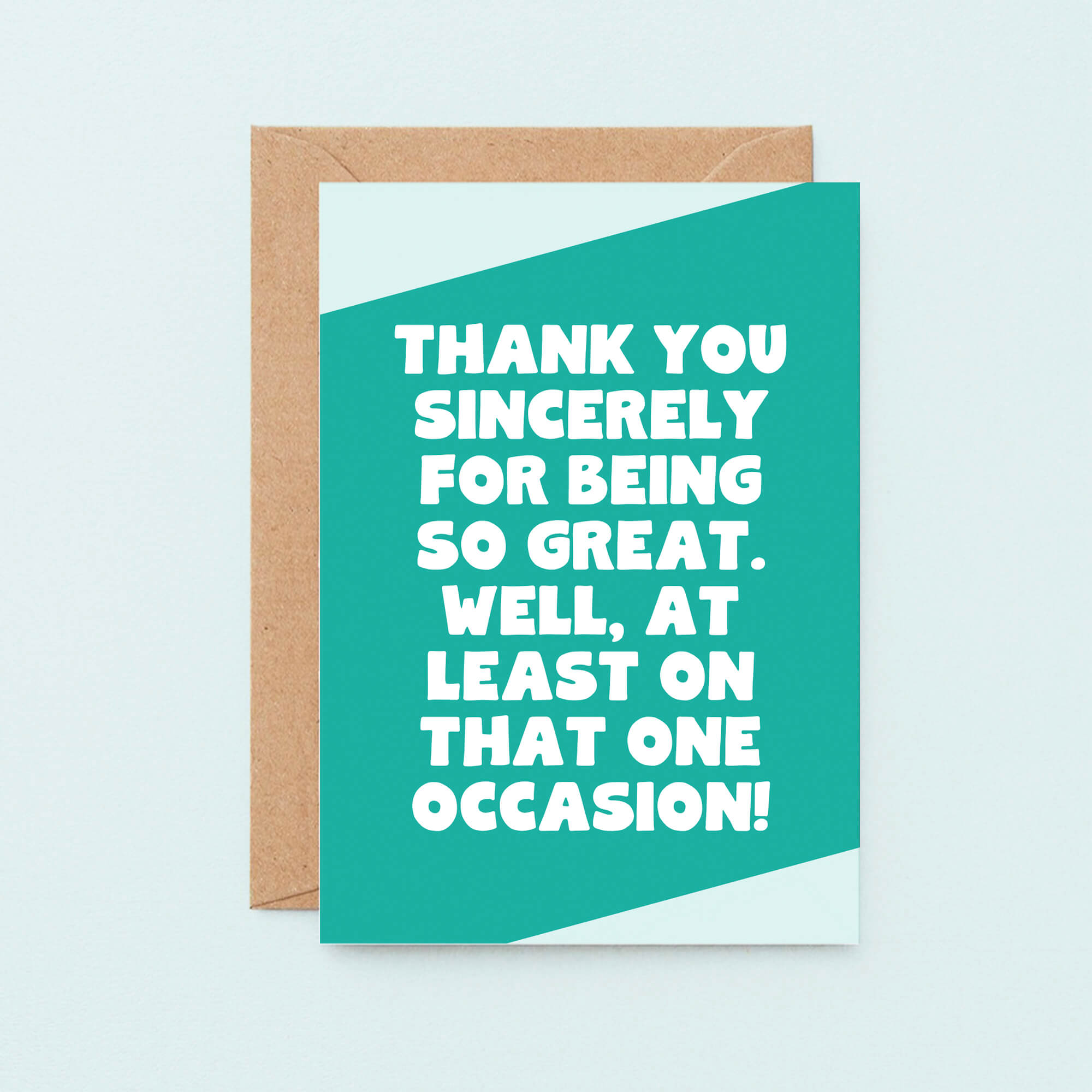 Snarky Thank You Card