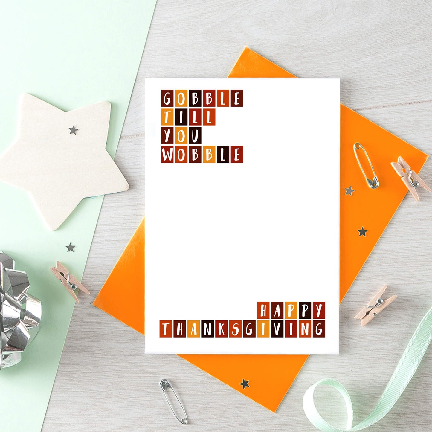 Thanksgiving Card by SixElevenCreations. Reads Gobble till you wobble. Happy Thanksgiving. Product Code SEH0003A6