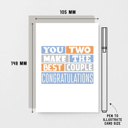 Congratulations Card by SixElevenCreations. Reads You two make the best couple Congratulations. Product Code SE0272A6